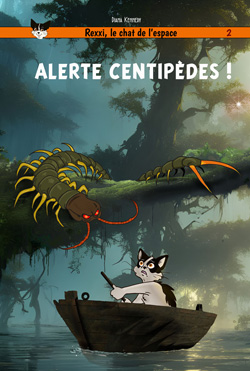 Album Rexxi Alerte centipèdes
