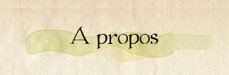 A propos
